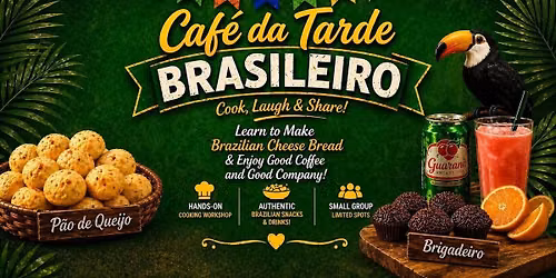 Caf\u00e9 Da Tarde - Brazilian Cooking Experience 
