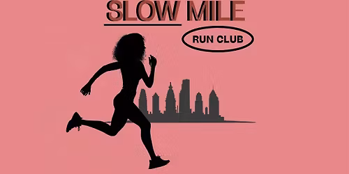 The Slow Mile Run Club