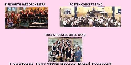 Langtoun Jazz Proms 2026 - Band Concert