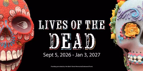 Lives of the Dead: Exhibit Opening