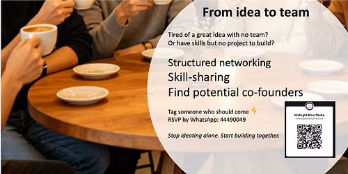 From Idea to Team