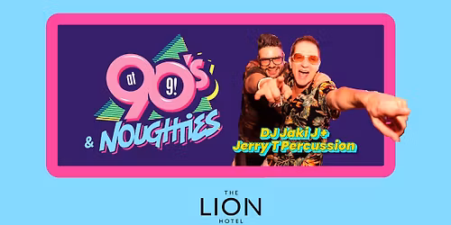 90s & Noughties at 9 with Jaki J & Jerry Tee Live Percussion
