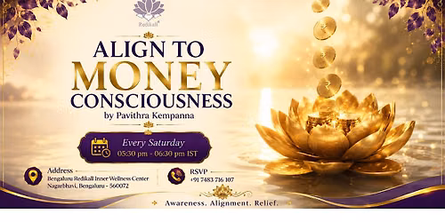 Align to Money Consciousness by Pavithra Kempanna