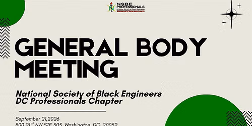 NSBE DC General Body Meeting