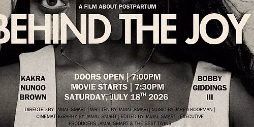 Behind The Joy: FREE Atlanta Premiere Screening & Community Conversation