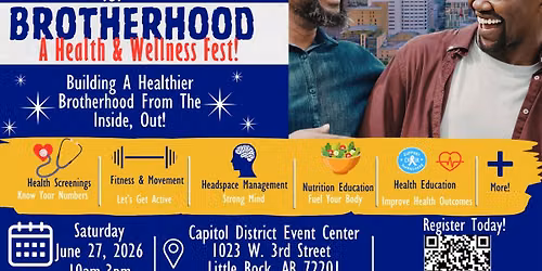 Arkansas Minority Health Commission's Blueprint for Brotherhood: A Health and Wellness Fest!