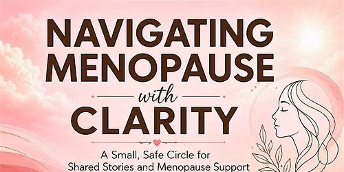 Navigating Menopause With Clarity