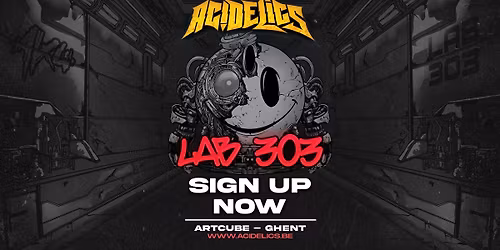 ACIDELICS LAB 303