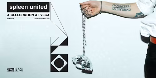 Spleen United - 2. Ekstrakoncert \u2013 A Celebration at VEGA - VEGA