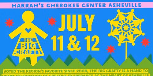 The Big Crafty — Harrah's Cherokee Center - Asheville