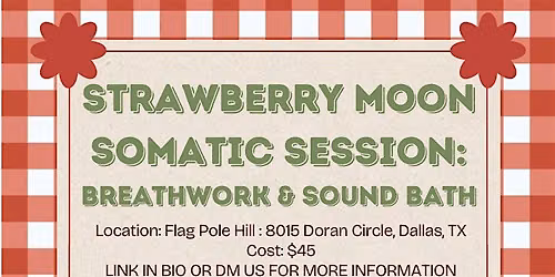 Strawberry Moon Somatic Session