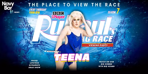 VIEWING PARTY | RuPaul's Drag Race UK S7 hosted by... TEENA
