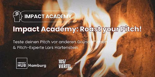 Impact Academy: Roast your Pitch!