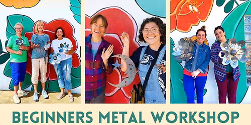 Beginners Metal Workshop