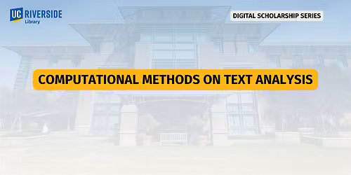 Computational Methods on Text Analysis