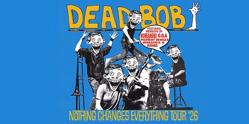 Dead Bob (ex NoMeansNo) \u2022 Steve Martins @ Hydrozagadka \u2022 Svmerki \u2022 16.10.26