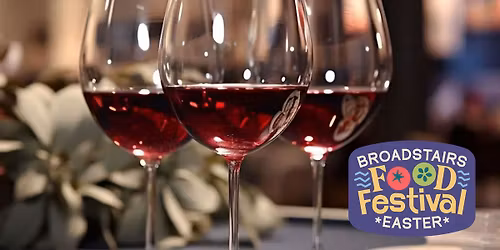 Blind Wine Tasting with Alex Prymaka at Broadstairs Food Festival Easter 2026