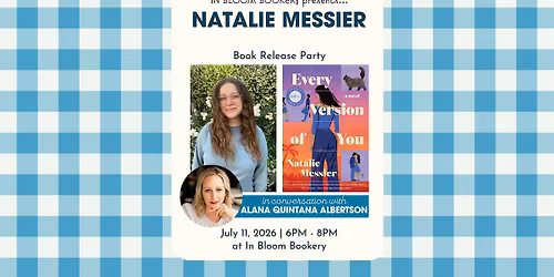 Every Version of You Release Party with Natalie Messier