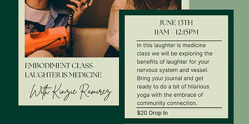 Embodiment Class - Laughter Medicine
