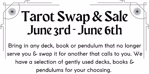 Tarot Swap June 3rd-6th