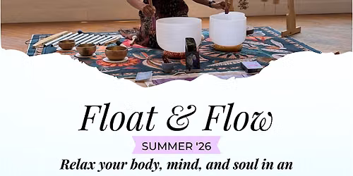Float & Flow Session II