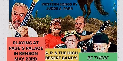Page's Palace in Benson Live Music By The High Desert Band. 250 East 4th Street in Benson