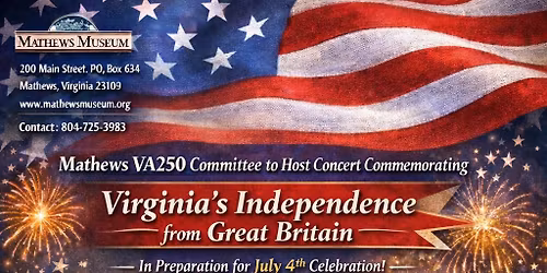 Virginia Independence Day Celebration Concert