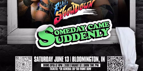 Rival Showdown Presents: Someday Came Suddenly
