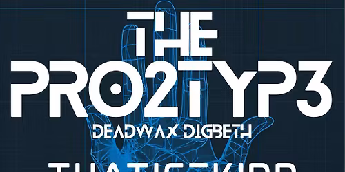 Bluprint Collective Presents: 'THE PRO2TYP3'