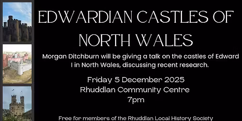 The Edwardian Castles of North Wales