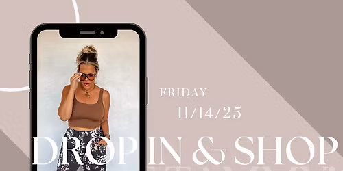 November Drop in & Shop