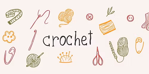 Crochet- Beginner Basics