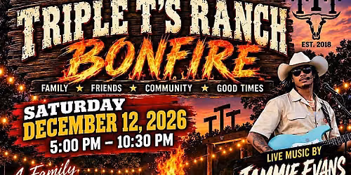 Triple T\u2019s 7th Annual Bonfire