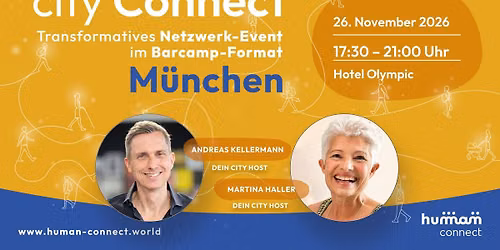21. CityConnect M\u00fcnchen - Das transformative Netzwerk-Event im Barcamp-Format