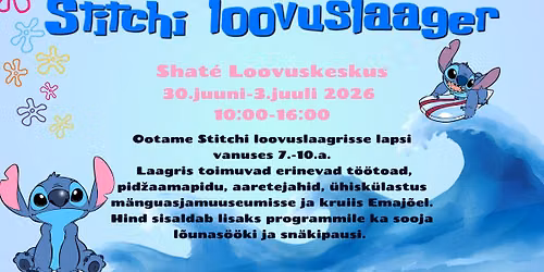 Stitchi loovuslaager ootab sind!