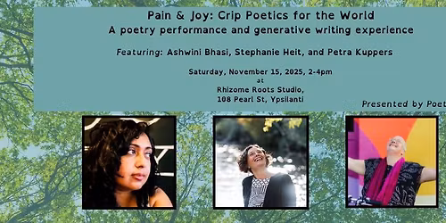 PoetTreeTown Presents: Pain & Joy - Crip Poetics for the World