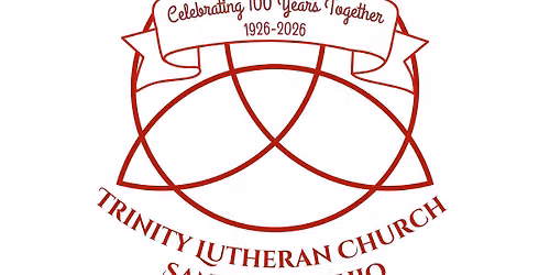 Trinity's 100th Anniversary Celebration! 