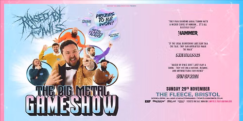 Raised By Owls - The Big Metal Game Show at The Fleece, Bristol - Sun 29th Nov 2026