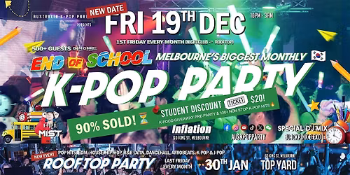 [Almost Sold Out] Melb's Biggest K-Pop Party | 500 Guests [BLACKPINK & EXO]