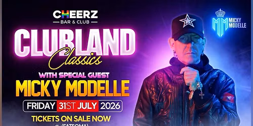 CHEERX x Clubland Classics w\/ Micky Modelle