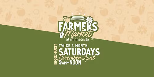 Farmers Market at Minnetrista: Indoor Market