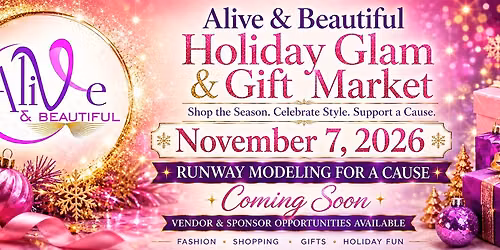 Alive and Beautiful Holiday Glam & Gift Market