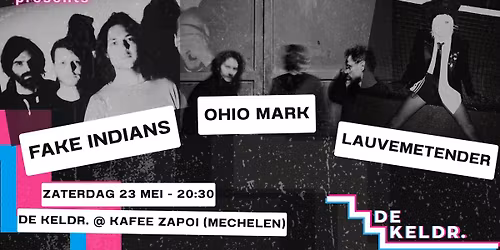 LUMINOUS FEST x DE KELDR. Fake Indians, Ohio Mark & Lauvemetender