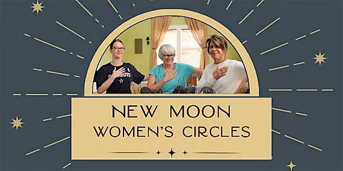 New Moon Women's Circles, Fall Harvest Series