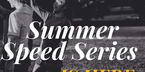 Summer Speed Series 