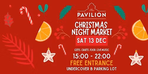 Pavilion Christmas Night Market 