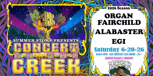 Concert by the Creek #1- Organ Fairchild, Alabaster & EGi