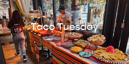 TACO TUESDAY BUFFET