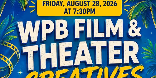 WPB Film & Theater Meet Up