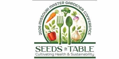 2026 Missouri Master Gardener Conference